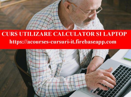 Cursuri pentru utilizarea calculatorului si laptopului – acourses